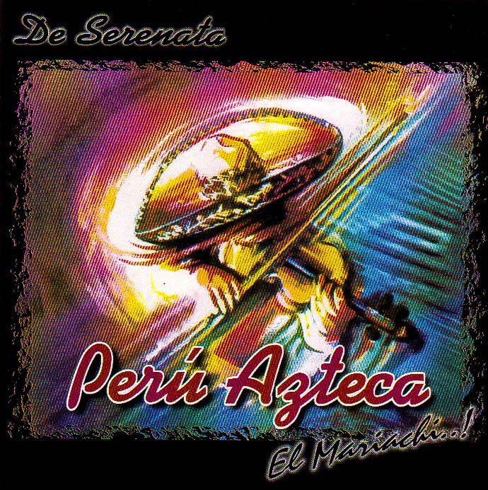 Serenatas Virtuales – Perú Azteca